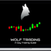 Roland Wolf – Wolf Trading A Day Trading Guide