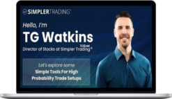 SimplerTrading – TG Watkins – Simple Tools for High Probability Trade Setups