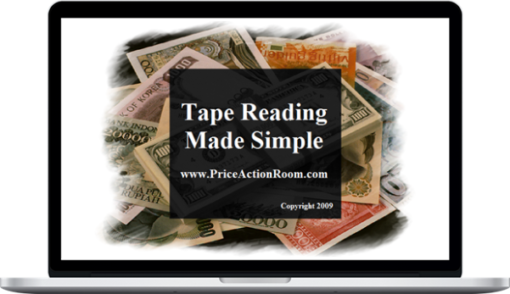 The Price Action Room – Ten days Tape Reading