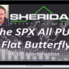 The SPX 35-40 Day Delta Neutral Unbalanced Butterfly – Sheridan Options Mentoring