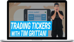 Trading Ticker 2 – Tim Grittani