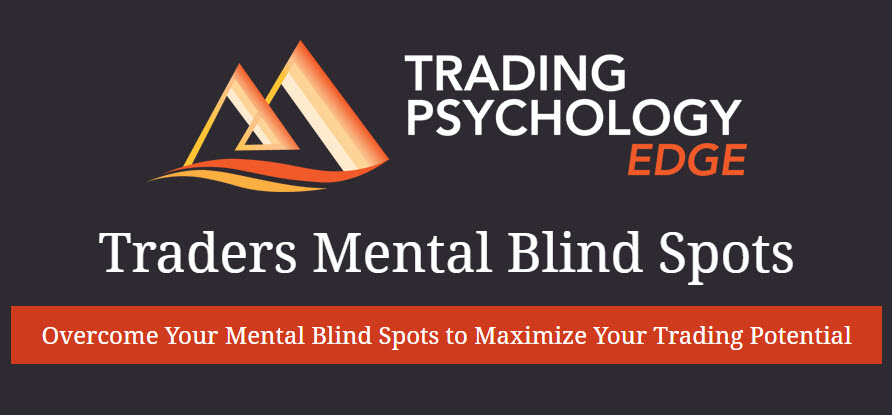Gary Dayton – Traders Mental Blind Spots