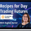 Simpler Trading – Recipes For Day Trading Futures