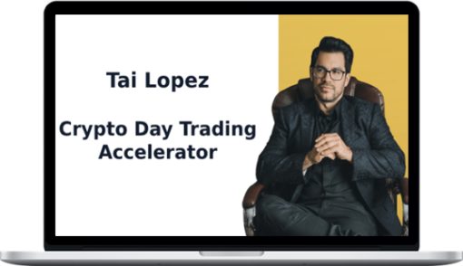 Tai Lopez – Crypto Day Trading Accelerator