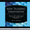 Bill Williams – New Trading Dimensions Complete Course