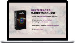 Forexiapro – Multi-Fractal Markets Advanced Course