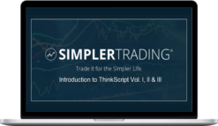 Simpler Trading – Introduction to ThinkScript Vol. I, II & III