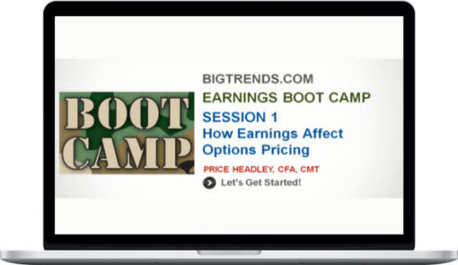 Bigtrends – Earnings Boot Camp