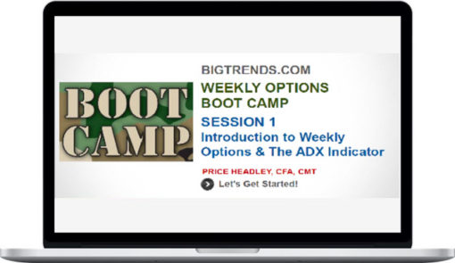 Bigtrends – Weekly Options Boot Camp