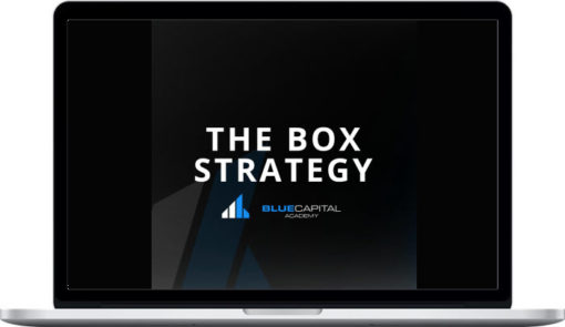 Blue Capital Academy – The Box Strategy