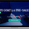 FX Goat – FX Goat 3.0 Forex Trading Academy