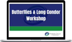 Powercycletrading – Butterfly & Long Condor Workshop