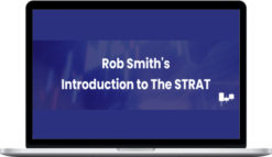 Rob Smith – Introduction To The STRAT Course