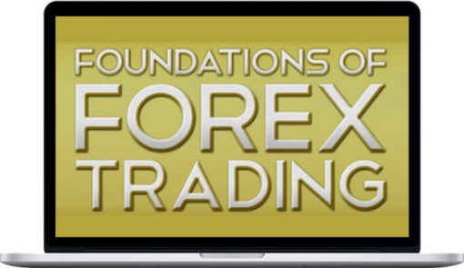 TradeSmart University – Foundations Of Forex Trading