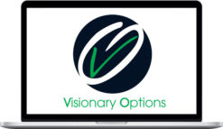 Visionary Options – Options 101: Trading Made Simple