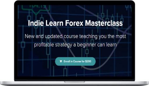 Indie Learn Forex Masterclass – The Complete Forex Trader