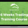 Racing Profits – 6 Week Trading Training Course