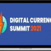 Bryce Paul & Aaron Malone – Digital Currency Summit 2021 Recordings