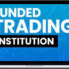 Funded Trading Institution Course