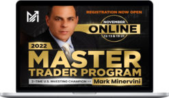 Mark Minervini – Master Trader Program 2022