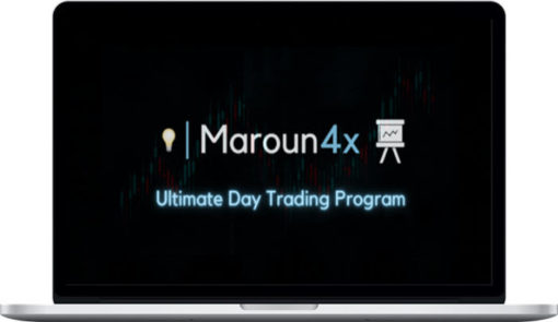 Maroun4x – Ultimate Day Trading Program