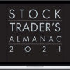 Stock Trader’s Almanac 2021