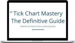 Feibel Trading – Tick Chart Mastery