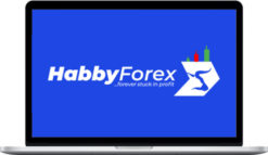 Habby Forex Trading Academy – A Complete Beginner to Advanced Trading Mentorship Program