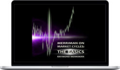 Raymond Merriman – Merriman on Market Cycles: The Basics