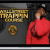 Wallstreet Trapper – Wallstreet Trappin