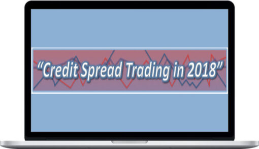 Dan Sheridan – Credit Spread Trading In 2018