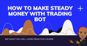 Cryptoniche – How to Make Steady Money With Trading Bot