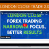 Forex Mentor – London Close Trade 2.0