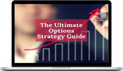 Power Cycle Trading – The Ultimate Option Guide When & How to Use Which Strategy for The Best Results