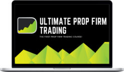 Desire To Trade – Ultimate Prop Firm Trading Program