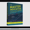 Lance Ippolito – The Master Indicator