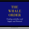 The Whale Order – The Forex Scalpers