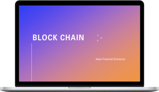 Asee Financial Solutions – Block Chain Break Down presentation