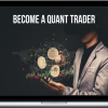 QuantFactory – Become A Quant Trader Bundle