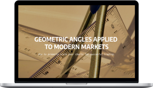 W.D. Gann – Geometric Angles Applied To Modern Markets