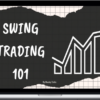 Bucky Dolla – Swing Trading 101 Workshop