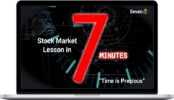 Seven – Stock Market Lesson in 7 minutes