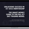 Unlocking Success in ICT 2022 Mentorship