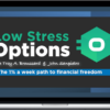 Low Stress Training – Low Stress Options Trading