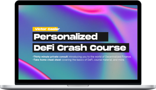 Victor Casler – Personalized DeFi Crash Course