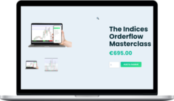 The Forex Scalpers – The Indices Orderflow Masterclass