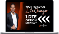 The Dorian Way School – Your Personal Life Changer: 1 DTE Option Strategy