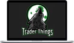 Trader Things – Wolf of Forex