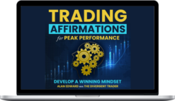 The Divergent Trader – Trading Affirmations – For Peak Performance