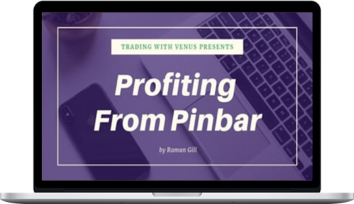 Venus Academy – Profiting From Pinbar